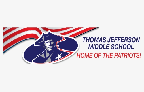 Thomas Jefferson Middle School, Home Of The Patriots - Thomas Jefferson Middle School Logo, HD Png Download, Free Download