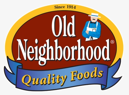 Old Neighborhood Foods , Png Download - Old Neighborhood Foods, Transparent Png, Free Download