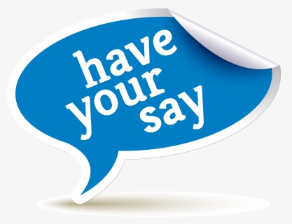 Have Your Say Png, Png Download - Have Your Say Transparent, Png Download, Free Download