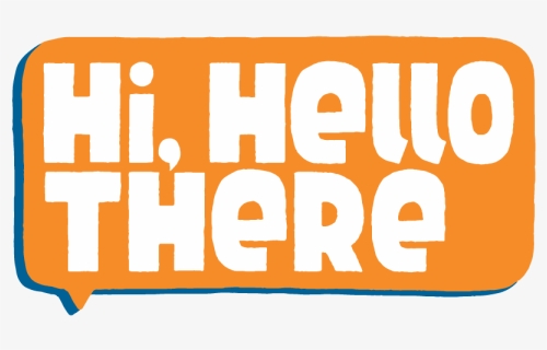 Hello There Text Png, Transparent Png, Free Download