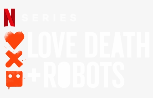 Love, Death & Robots - Love Death And Robots Logo Png, Transparent Png, Free Download