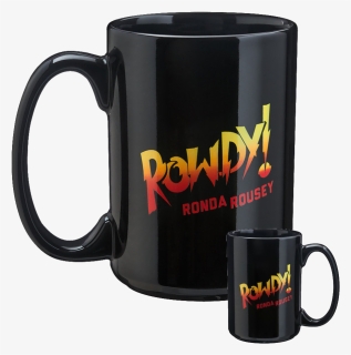 Rowdy Ronda Rousey 15 Oz - Rowdy Ronda Rousey 15 Oz. Mug, HD Png Download, Free Download