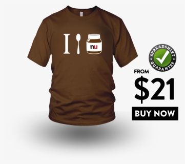 Buy This Nutella Shirt From $21 - T-shirt, HD Png Download, Free Download
