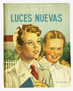 Luces Nuevas, Libro De Lectura, 1955, Estrada - Loud Mouths, HD Png Download, Free Download