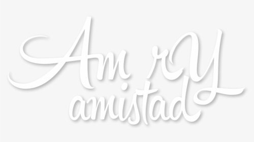 Transparent Amistad Png - Calligraphy, Png Download, Free Download