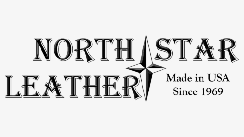 Welcome To North Star Leather, HD Png Download, Free Download