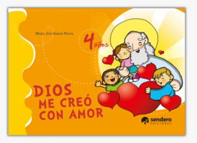 Dios Me Creó Con Amor - Cartoon, HD Png Download, Free Download