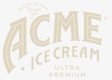 Acmeicecream - Acme Ice Cream Washington Logo, HD Png Download, Free Download