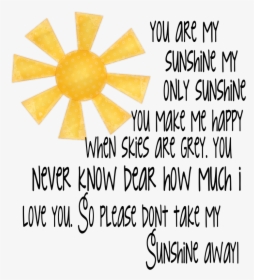 Southern Dreams Creations You - You Are My Sunshine My Only Sunshine Background, HD Png Download, Free Download