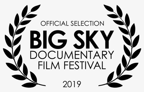 Big Sky Official Selection Laurels 2019 - Big Sky Documentary Film Festival 2019, HD Png Download, Free Download