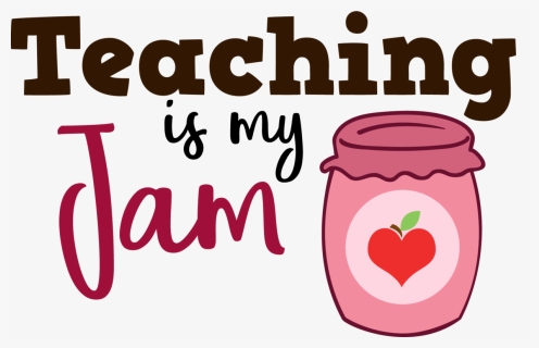 Library Of 4th Grade Is My Jam Clip Art Stock Png Files - Teaching Is My Jam, Transparent Png, Free Download