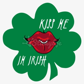Kiss Me Im Irish Png - Four-leaf Clover, Transparent Png, Free Download