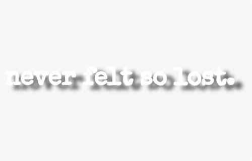 Never Fret So Lost, HD Png Download, Free Download