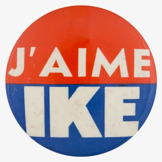 J"aime Ike , Png Download - Circle, Transparent Png, Free Download