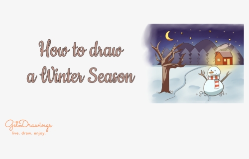 How To Draw A Winter Season - Illustration, HD Png Download, Free Download