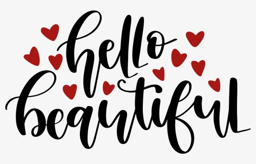 Image Free Library Hello Beautiful Commercial Use Ok - Calligraphy, HD Png Download, Free Download