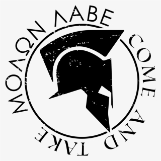 Transparent Molon Labe Png - Malone Labe Png, Png Download, Free Download