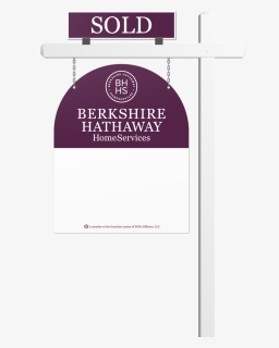Berkshire Hathaway Homeservices Yard Sign, HD Png Download, Free Download
