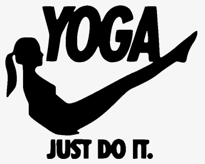 Yoga Just Do It File Size - Yoga Just Do, HD Png Download, Free Download