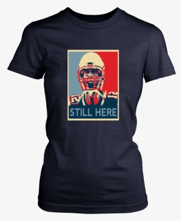 Tom Brady Still Here Shirt New England Patriots Afc - Britney Spears Toxic Shirt, HD Png Download, Free Download