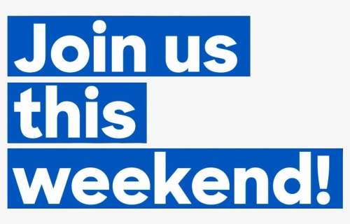 Join Us This Weekend Hillary - Graphic Design, HD Png Download, Free Download