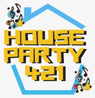 About House Party, HD Png Download, Free Download