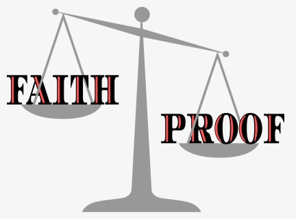 Proof Outweighs Faith Clip Arts - Scales Of Justice Clip Art, HD Png Download, Free Download