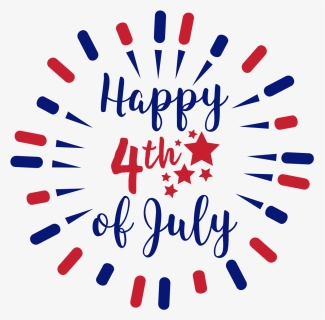 Happy 4th Of July 2019, HD Png Download, Free Download