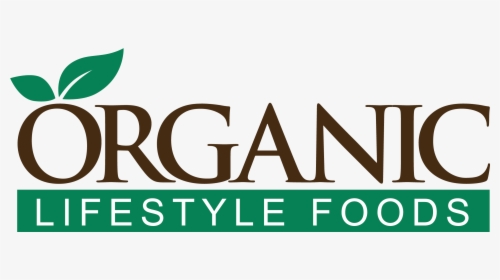 Transparent Lifestyle Png - Organic Lifestyle Foods Logo, Png Download, Free Download