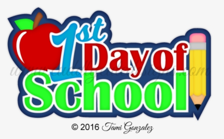 School Clipart Clipart First Day School - Clip Art 1st Day Of School, HD Png Download, Free Download