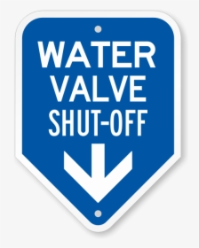 Water Valve Shut-off With Down Arrow Sign - Sign, HD Png Download, Free Download