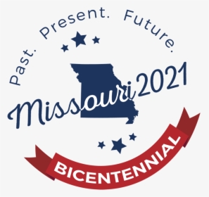 Mo2021 Logo 01 - Missouri Bicentennial Logo, HD Png Download, Free Download