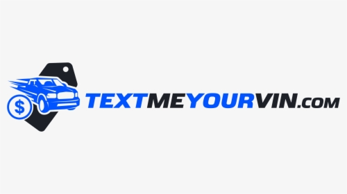 Text Me Your Vin To Sell My Car Fast Online - Printing, HD Png Download, Free Download