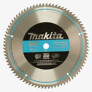Makita A 93681 10 X 80t Miter Saw Blade , Png Download - 12 Miter Saw Blade, Transparent Png, Free Download