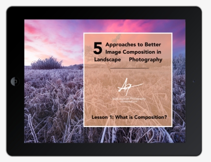 Landscape Photography Composition Course On Ipad Screen - Tablet Computer, HD Png Download, Free Download