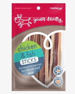 Yours Droolly Chicken/fish Sticks - Yours Droolly Duck Sticks, HD Png Download, Free Download
