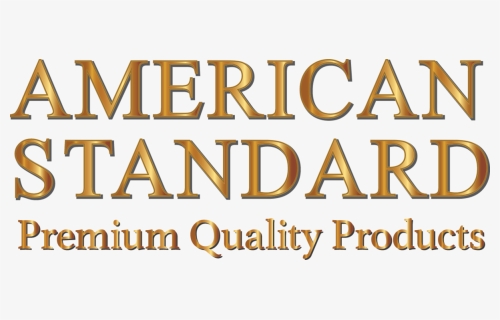 American Standard Premium Quality Products - Montana State University, HD Png Download, Free Download