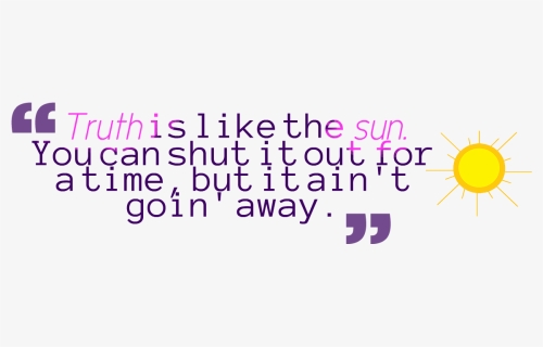 Truth Quotes Transparent Images - Lilac, HD Png Download, Free Download