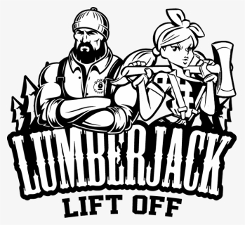 Lumberjack Lift Off - Lumberjack And Lumberjill Clipart, HD Png Download, Free Download