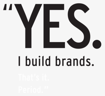 Yes I Builld Brands - Graphic Design, HD Png Download, Free Download