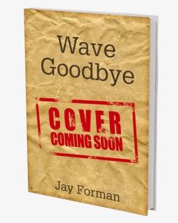 Jforman Wave Goodbye Home - Goodbye Cards, HD Png Download, Free Download
