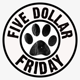 $5 Fridays Donations, HD Png Download, Free Download