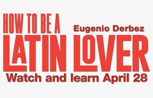 How To Be A Latin Lover - Oval, HD Png Download, Free Download