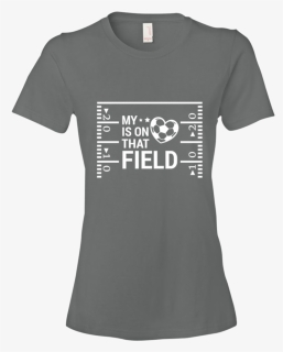 My Heart Is On That Soccer Field , Png Download - Active Shirt, Transparent Png, Free Download