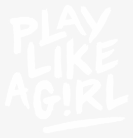 Logo - Play Like A Girl Png, Transparent Png, Free Download
