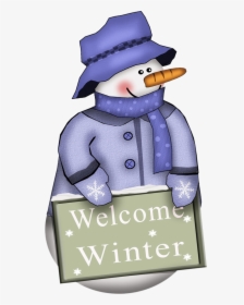 Winter Welcome Clipart , Png Download - Snowman, Transparent Png, Free Download
