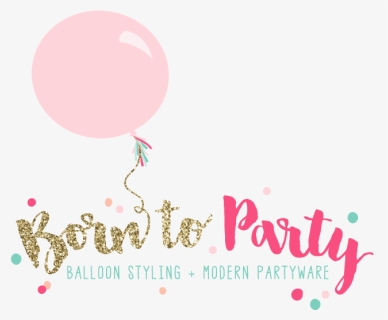 Born To Party Logo, HD Png Download, Free Download