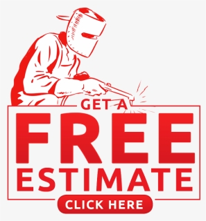 Free Estimates - Welding, HD Png Download, Free Download