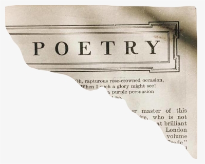 Paper News Newspaper Words Word Page Poetry Aesthetic Ripped Paper Png Transparent Png Kindpng