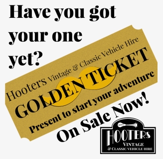 You"ll Be Wanting A Hooters Golden Ticket Then, Napier"s - Poster, HD Png Download, Free Download